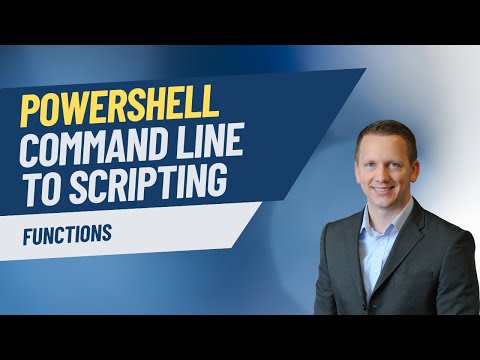 PowerShell Command Line to Scripting | Functions
