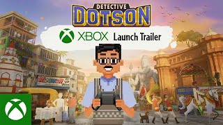 Detective Dotson Xbox Launch Trailer Trailer
