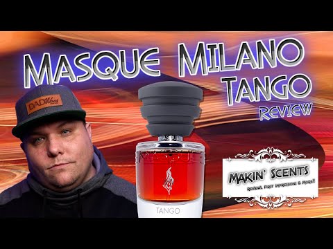 Masque Milano Tango Review - Makin' Scents
