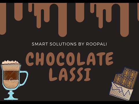 How to Make Chocolate Lassi in 5 Minutes || Welcome Drink || Roopali Khare || Smart Food Solutions
