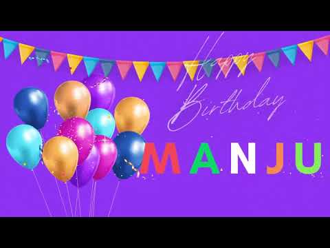 The Original Happy Birthday Song for Manju