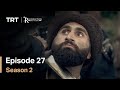 Resurrection Ertugrul - Season 2 Episode 27 (English Subtitles)