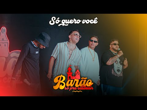 @McBaraoOFC, @McTocha, @LekinhoCampos, @mcelvisoficial-mdv, - Só quero você (EP SÓ PRA CASTELAR)