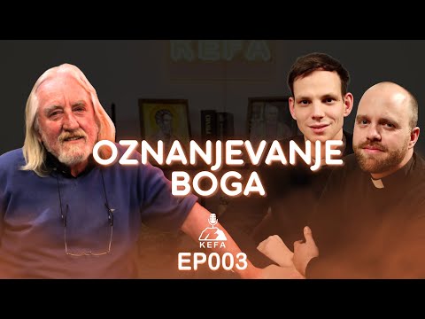 Oznanjevanje Boga / Tone Kerin / EP003 / Kefa