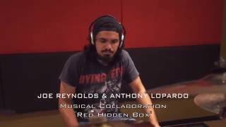 Joe Reynolds & Anthony Lopard - Music Collaboration - Red Hidden Box