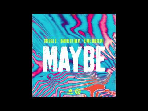 Special D, Darius & Finlay, SJane Housekat - Maybe