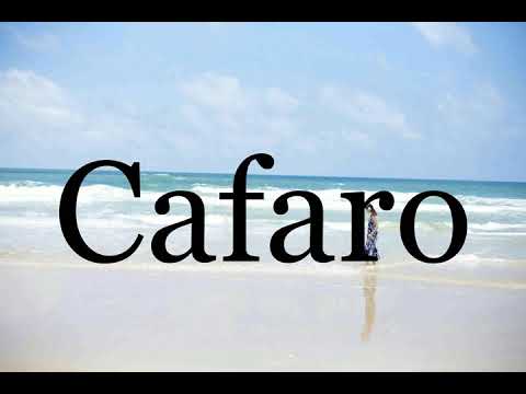 How To Pronounce Cafaro🌈🌈🌈🌈🌈🌈Pronunciation Of Cafaro