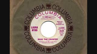 LAURA NYRO - Save the Country - BONES HOWE stereo single version