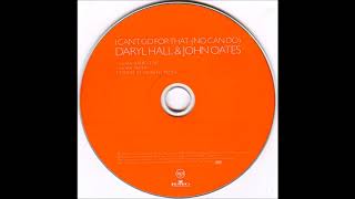 Hall & Oates - I Can't Go For That (No Can Do) [Hoax radio edit]
