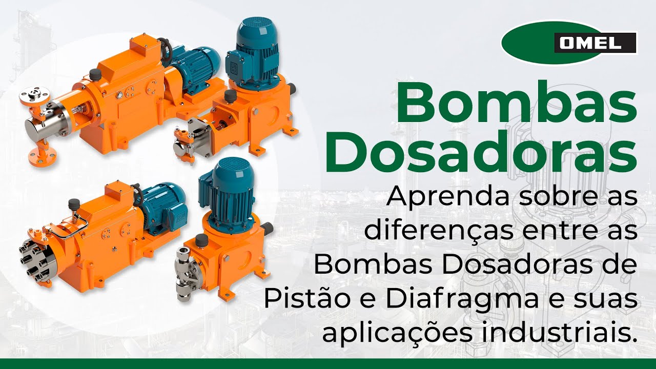 Bombas Dosadoras de Pistão e Diafragma OMEL