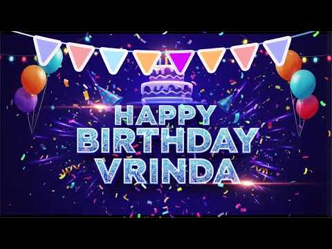 Happy Birthday Vrinda | वृंदा | Special Birthday Song With Name