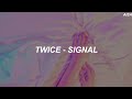 TWICE (트와이스) - 'Signal' Easy Lyrics