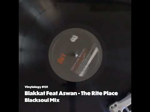 Blakkat Feat Aswan - The Rite Place (Blacksoul Mix)