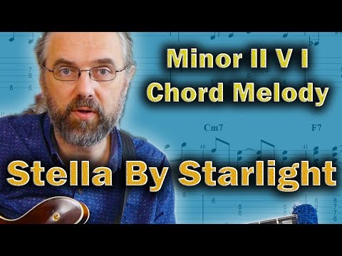 Stella By Starlight - 6 ways to Harmonize a minor II V I