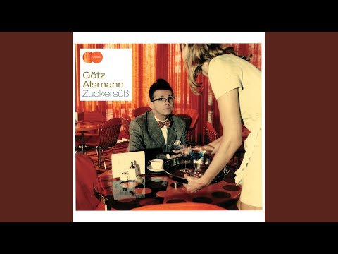 A - Allerschönste Frau - Götz Alsmann