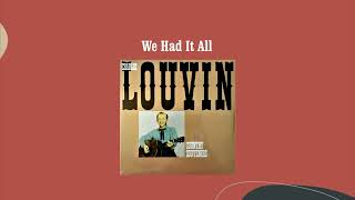 We Had It All - Charlie Louvin