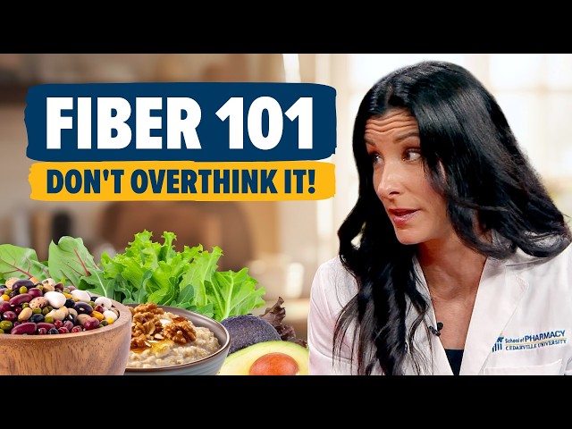 Thumbnail for video titled: Fiber 101: Small Steps, Big Benefits | Ask the Pharmacist with Dr. Shannon Yarosz
