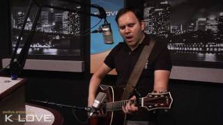 K-LOVE - Matt Redman &quot;You Never Let Go&quot; LIVE