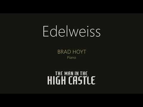 Edelweiss - The Man in the High Castle Theme