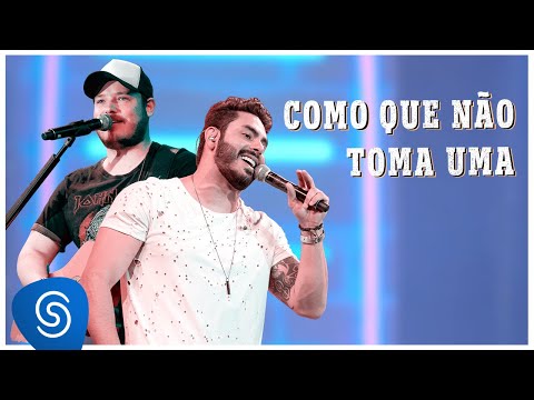 Como Que Não Toma Uma