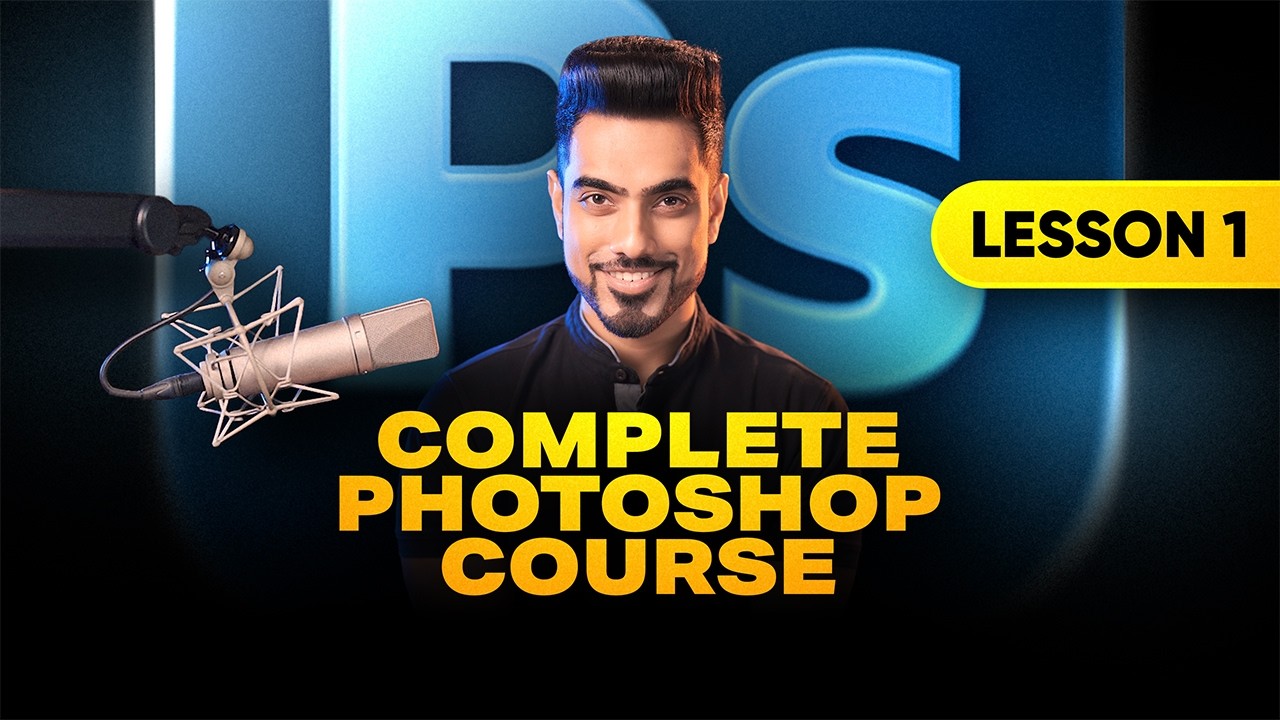Photoshop for Complete Beginners: Start Here | Lesson 1