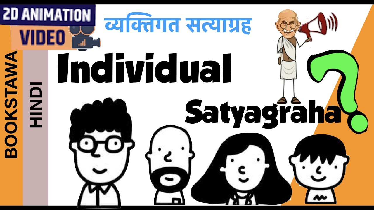 Individual Satyagraha Movement Video 1