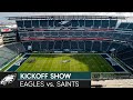 The Kickoff Show: Philadelphia Eagles vs. New Orleans Saints | 2021 Week 11