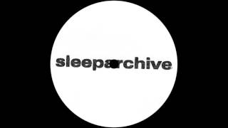 Sleeparchive - Grief [ASR006]