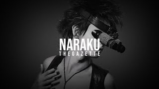 the GazettE - NARAKU [Lyrics]
