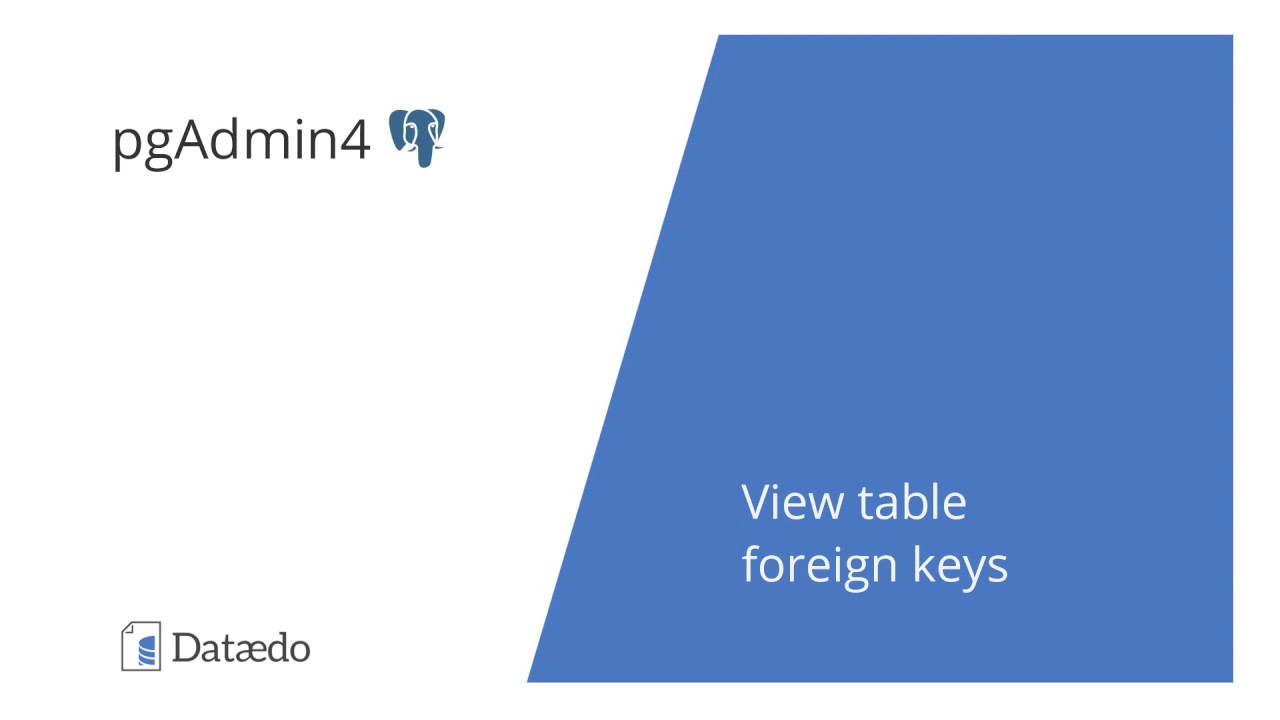 View foreign keys in PostgreSQL using pgAdmin4