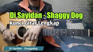 Download lagu Di Sayidan Shaggy Dog Guitar Chords | Easy & Complete with Melody mp3 Download lagu Di Sayidan Shaggy Dog Guitar Chords | Easy & Complete with Melody mp3