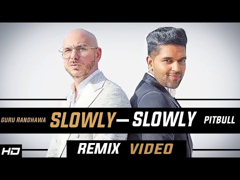 Slowly Slowly| Remix| Guru Randhawa Ft.Pitbull| Vee| Dj shadow Dubai|  VENKAT'S MUSIC 2019