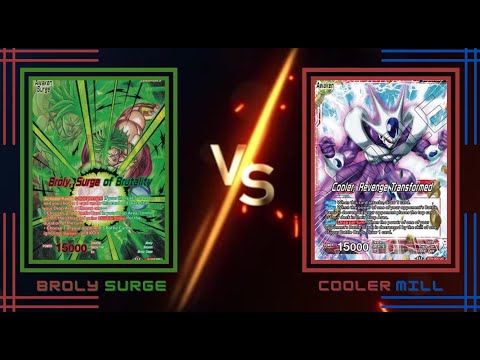 DBS Set 21 Weekly Locals - Broly Surge vs Cooler Mill