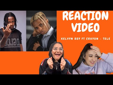 Just Vibes Reaction / Kelvyn Boy ft Crayon - Tele *OFFICIAL MUSIC VIDEO*