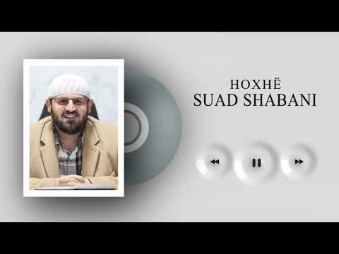 3649. Këshilla nga urtakët! (85). Hoxhë Suad Shabani