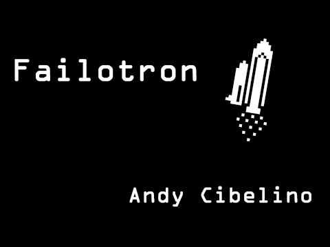 Failotron - Andy Cibelino [1080p]