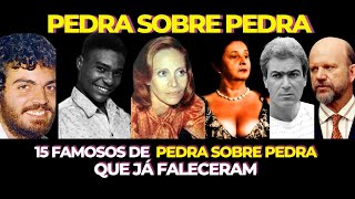 15 Atores e Atrizes de Pedra Sobre Pedra que Já Partiram e Talvez Você não Lembre