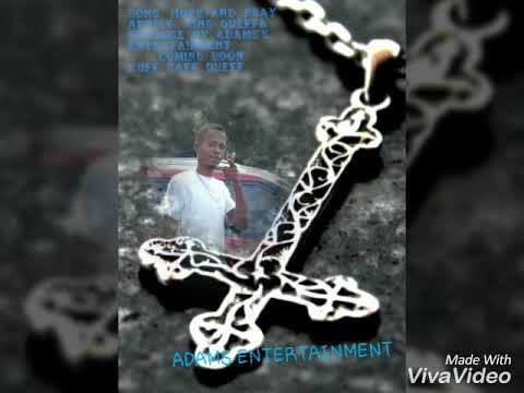 King Queffa -Hope and Pray ( official preview)