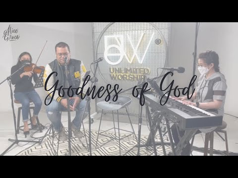 GOODNESS OF GOD - ft. Dave Gerard Que & Oki Grace