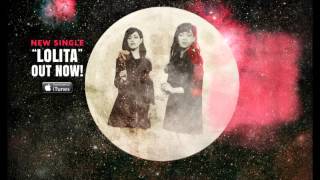 The Veronicas - Lolita