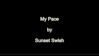 My Pace  - Sunset Swish | Bleach OST