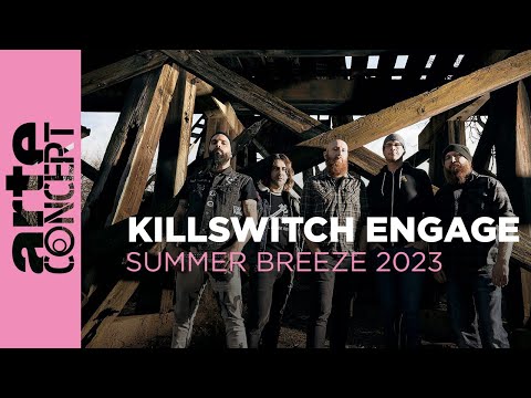 Killswitch Engage - Summer Breeze 2023 - ARTE Concert
