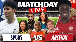 Tottenham vs Arsenal  Match Day Live