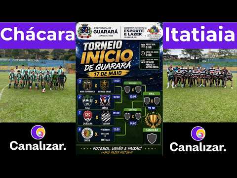 Torneio Início Guarará/MG: Chácara X Itatiaia