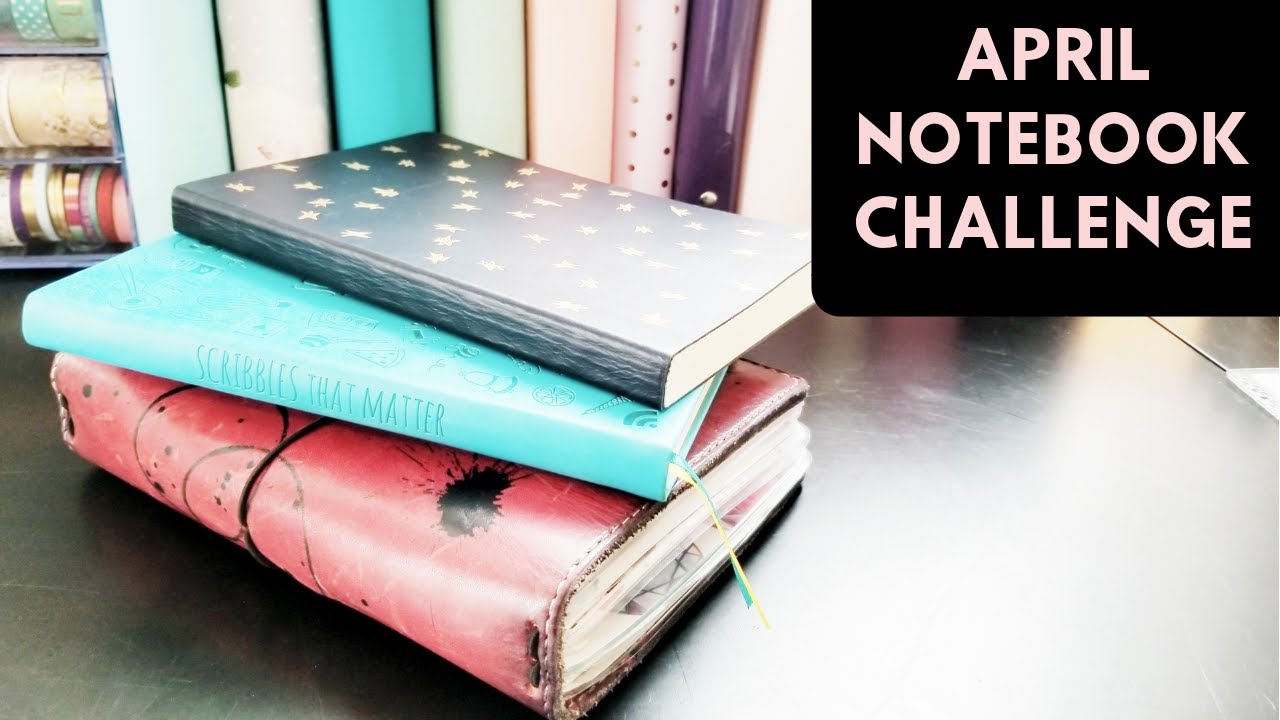 April Notebook Challenge