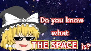 【ゆっくり解説？】魔理沙、宇宙って知ってる？