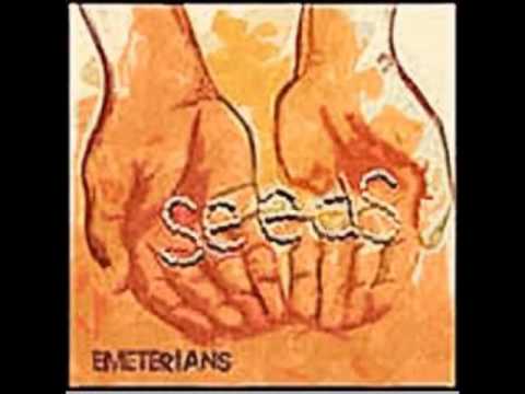EMETERIANS - SEEDS (2007) - 5 - LOVE ME
