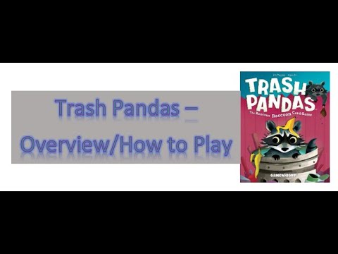 Trash Pandas - Overview/Play Through
