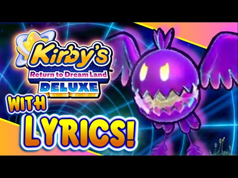 VS Sphere Doomer - Kirby's Return to Dreamland with Lyrics!