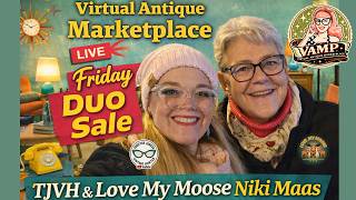 Virtual Antique Marketplace Friday Duo Sale: TJVH & Love My Moose Niki Maas